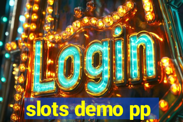 slots demo pp